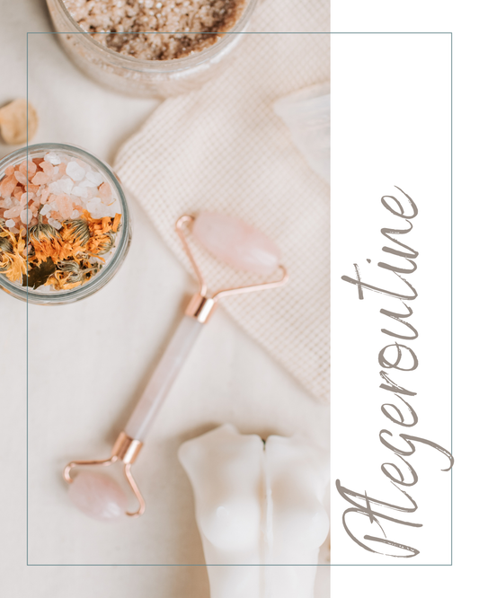 Pflegeroutine – Natürlich schön & genährt