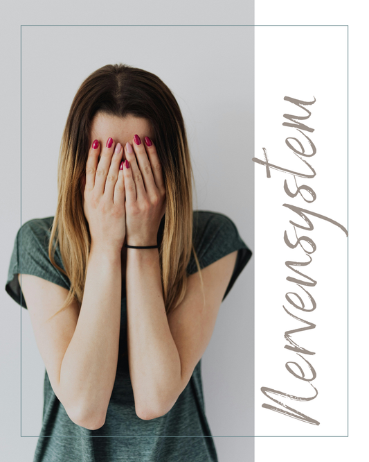 Nervensystem – Stärken. Beruhigen.